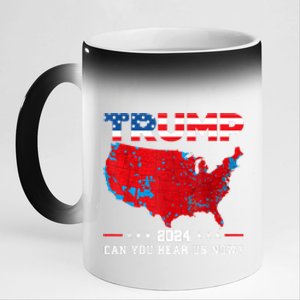 Trump 2024 Can You Hear Us Now Map Of 2024 Election Results 11oz Black Color Changing Mug