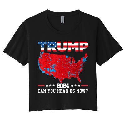 Trump 2024 Can You Hear Us Now Map Of 2024 Election Results Crop Top