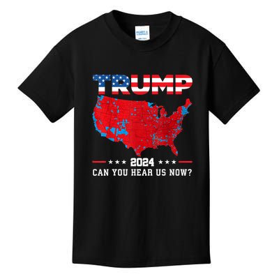 Trump 2024 Can You Hear Us Now Map Of 2024 Election Results Kids T-Shirt