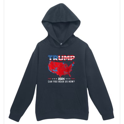 Trump 2024 Can You Hear Us Now Map Of 2024 Election Results Urban Pullover Hoodie