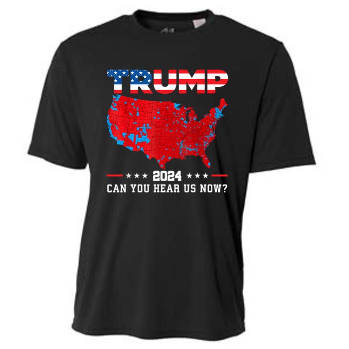 Trump 2024 Can You Hear Us Now Map Of 2024 Election Results Cooling Performance Crew T-Shirt