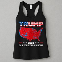 Trump 2024 Can You Hear Us Now Map Of 2024 Election Results Womens Tank Top