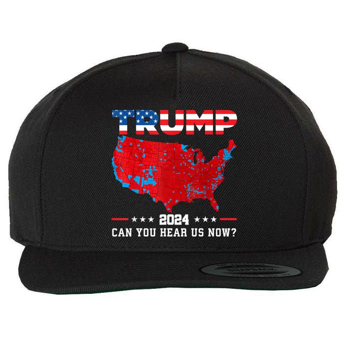 Trump 2024 Can You Hear Us Now Map Of 2024 Election Results Wool Snapback Cap