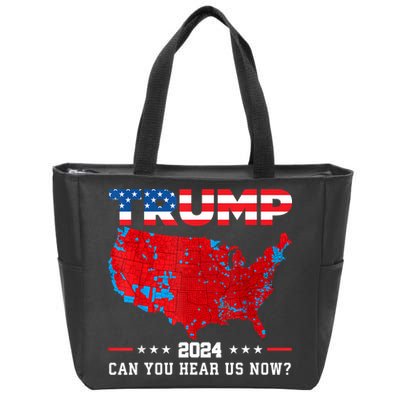 Trump 2024 Can You Hear Us Now Map Of 2024 Election Results Zip Tote Bag