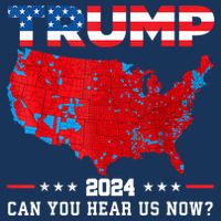 Trump 2024 Can You Hear Us Now Map Of 2024 Election Results Infant Baby Jersey Bodysuit