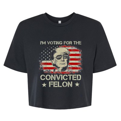 Trump 2024 Convicted Felon IM Voting Convicted Felon 2024 Bella+Canvas Jersey Crop Tee