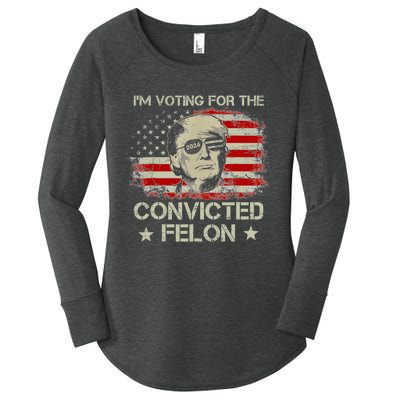 Trump 2024 Convicted Felon IM Voting Convicted Felon 2024 Women's Perfect Tri Tunic Long Sleeve Shirt