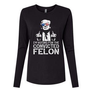 Trump 2024 Convicted Felon IM Voting Convicted Felon 2024 Womens Cotton Relaxed Long Sleeve T-Shirt