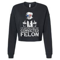 Trump 2024 Convicted Felon IM Voting Convicted Felon 2024 Cropped Pullover Crew