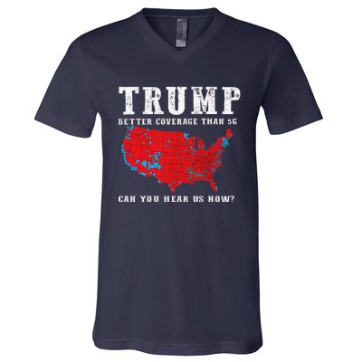 Trump 2024 Can You Hear Us Now Map Of 2024 Election Results V-Neck T-Shirt