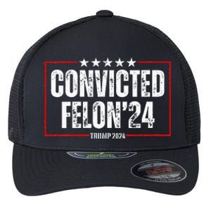 Trump 2024 Convicted Felon Flexfit Unipanel Trucker Cap