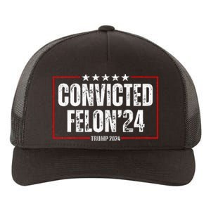 Trump 2024 Convicted Felon Yupoong Adult 5-Panel Trucker Hat