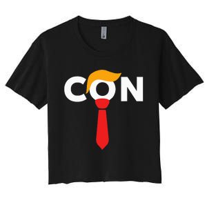 Trump 2024 Convicted Felon Don The Con Women's Crop Top Tee