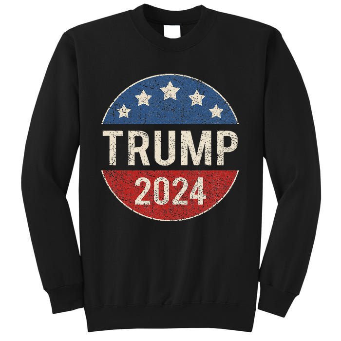 Trump 2024 Campaign Button Re Elect President Trump Sweatshirt