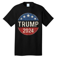 Trump 2024 Campaign Button Re Elect President Trump Tall T-Shirt