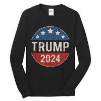 Trump 2024 Campaign Button Re Elect President Trump Tall Long Sleeve T-Shirt