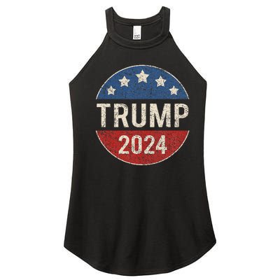 Trump 2024 Campaign Button Re Elect President Trump Women’s Perfect Tri Rocker Tank