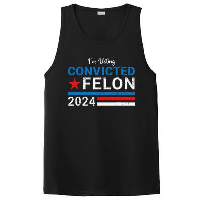 Trump 2024 Convicted Felon IM Voting Convicted Felon 2024 PosiCharge Competitor Tank