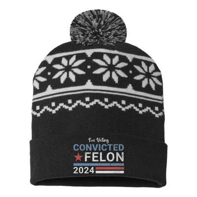 Trump 2024 Convicted Felon IM Voting Convicted Felon 2024 USA-Made Snowflake Beanie