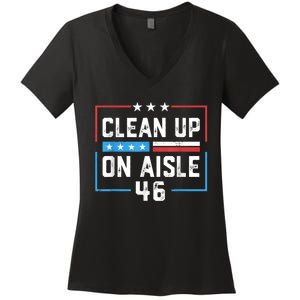 Trump 2024 Clean Up On Aisle 46 Women's V-Neck T-Shirt