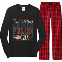 Trump 2024 Convicted Felon IM Voting Convicted Felon 2024 Long Sleeve Pajama Set