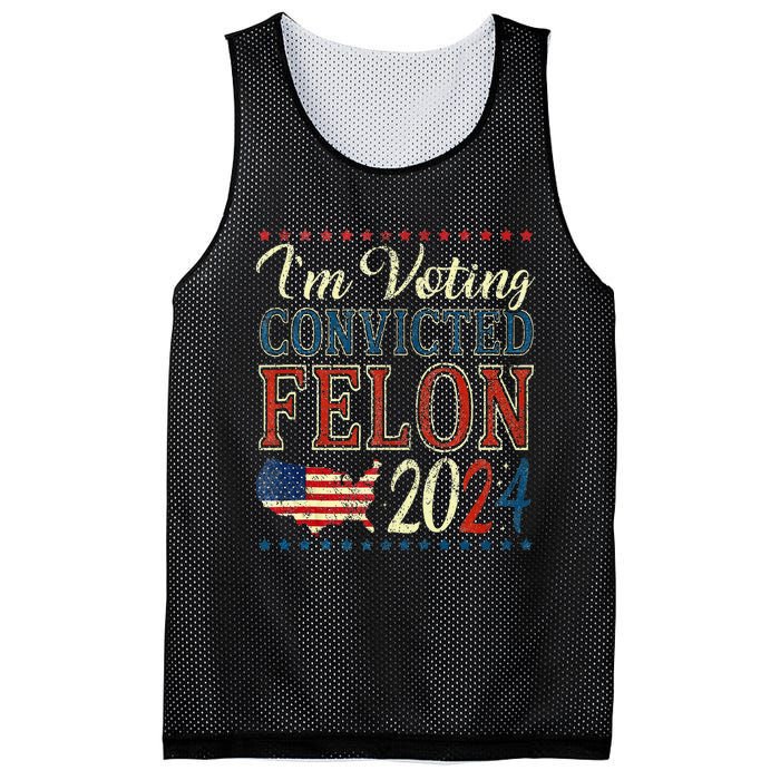 Trump 2024 Convicted Felon IM Voting Convicted Felon 2024 Mesh Reversible Basketball Jersey Tank