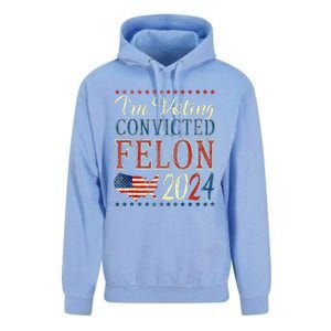 Trump 2024 Convicted Felon IM Voting Convicted Felon 2024 Unisex Surf Hoodie