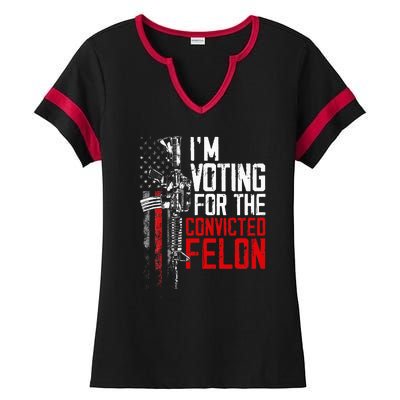 Trump 2024 Convicted Felon IM Voting Convicted Felon 2024 Ladies Halftime Notch Neck Tee