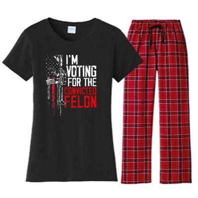 Trump 2024 Convicted Felon IM Voting Convicted Felon 2024 Women's Flannel Pajama Set