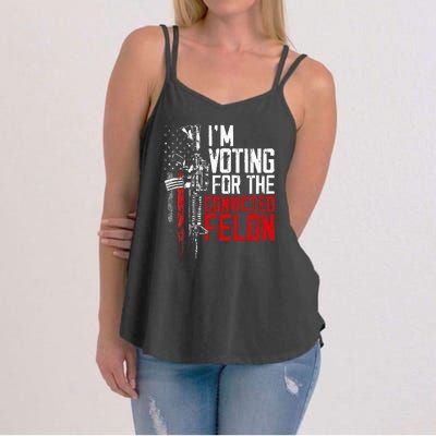 Trump 2024 Convicted Felon IM Voting Convicted Felon 2024 Women's Strappy Tank