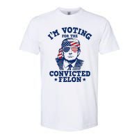 Trump 2024 Convicted Felon IM Voting Convicted Felon 2024 Softstyle CVC T-Shirt