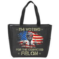 Trump 2024 Convicted Felon IM Voting Convicted Felon 2024 Zip Tote Bag