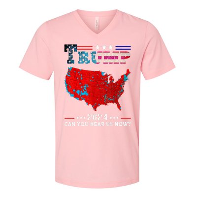 Trump 2024 Can You Hear Us Now Map Of 2024 V-Neck T-Shirt