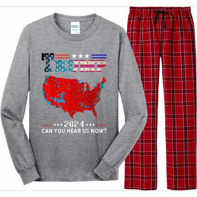 Trump 2024 Can You Hear Us Now Map Of 2024 Long Sleeve Pajama Set