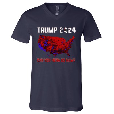 Trump 2024 Can You Hear Us Now Map Of 2024 Election Results V-Neck T-Shirt