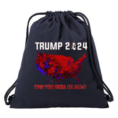 Trump 2024 Can You Hear Us Now Map Of 2024 Election Results Drawstring Bag