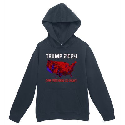 Trump 2024 Can You Hear Us Now Map Of 2024 Election Results Urban Pullover Hoodie