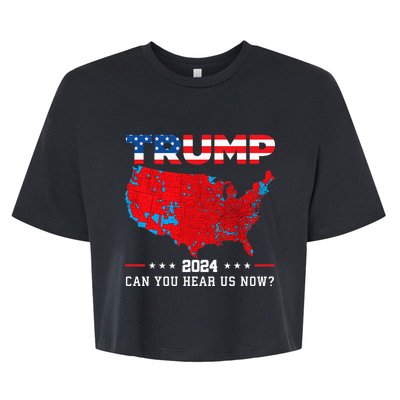 Trump 2024 Can You Hear Us Now Map Of 2024 Election Results Bella+Canvas Jersey Crop Tee