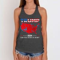 Trump 2024 Can You Hear Us Now Map Of 2024 Election Results Women's Knotted Racerback Tank