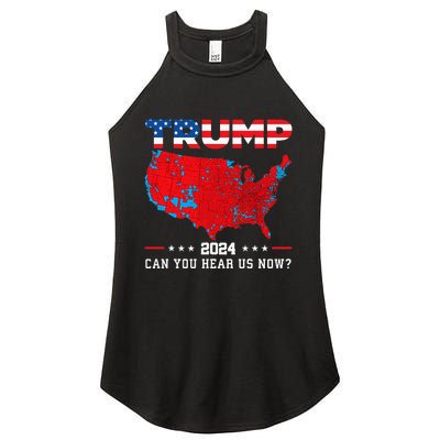 Trump 2024 Can You Hear Us Now Map Of 2024 Election Results Women's Perfect Tri Rocker Tank