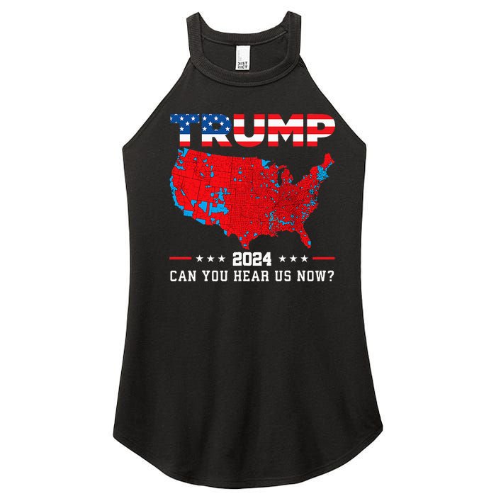 Trump 2024 Can You Hear Us Now Map Of 2024 Election Results Women's Perfect Tri Rocker Tank