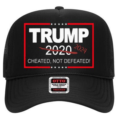 Trump 2024 Cheated Not Defeated Save And Take America Back High Crown Mesh Back Trucker Hat