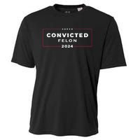 Trump 2024 Convicted Felon IM Voting Convicted Felon 2024 Cooling Performance Crew T-Shirt