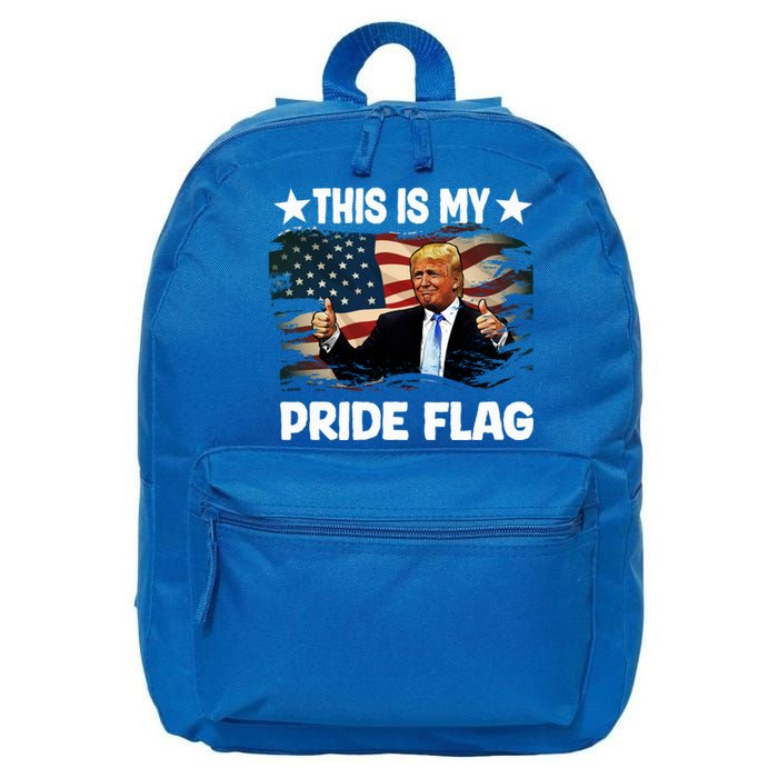 Trump 2024 Convicted Felon This Is My Pride Flag Gift 16 in Basic Backpack