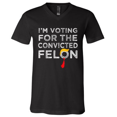 Trump 2024 Convicted Felon V-Neck T-Shirt