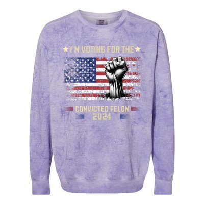 Trump 2024 Convicted Felon Im Voting Convicted Felon 2024 Colorblast Crewneck Sweatshirt