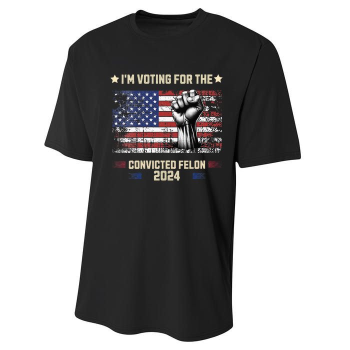 Trump 2024 Convicted Felon Im Voting Convicted Felon 2024 Performance Sprint T-Shirt