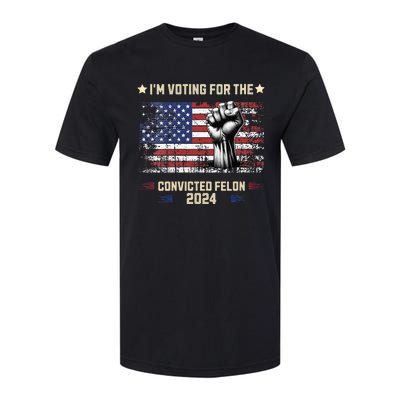 Trump 2024 Convicted Felon Im Voting Convicted Felon 2024 Softstyle® CVC T-Shirt