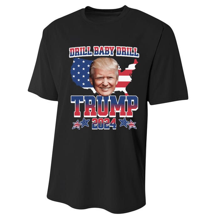 Trump 2024 Drill Baby Drill Us Flag Republican 4th Of July Performance Sprint T-Shirt