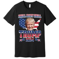 Trump 2024 Drill Baby Drill Us Flag Republican 4th Of July Premium T-Shirt